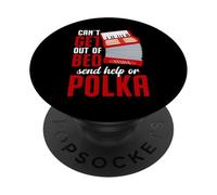 Polka Music Band Accordion Player Concert Send Help Polka PopSockets Adhesive PopGrip