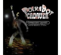 Polkadot Cadaver – Purgatory Dance Party – CD – US Import