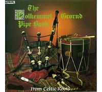 Polkemmet Grorud Pipe Band - From Celtic Roots