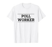 Poll Worker Election Day Volunteer Value Graphic T-Shirt, Men, White, M