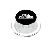Poll Worker Precinct Volunteer Voting Day PopSockets PopGrip for MagSafe