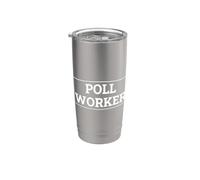 Poll Worker Precinct Volunteer Voting Day Stainless Steel Insulated Tumbler