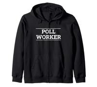 Poll Worker Precinct Volunteer Voting Day Zip Hoodie