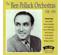 Pollack, Ben - The Ben Pollack Orchestra 1928 - 38