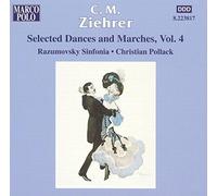 Pollack - ZIEHRER: Selected Dances and Marches, Vol. 4