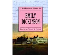 Pollak - A Historical Guide to Emily Dickinson - New paperback or soft - N555z