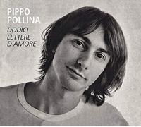 Pollina,Pippo - Dodici Lettere d'Amore