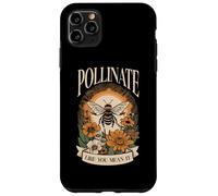 Pollinate Like You Mean It Garden Flower Bees Graphic Case for iPhone 11 Pro Max