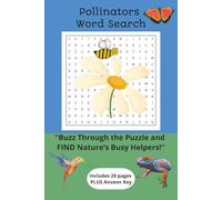 Pollinators Word Search: Buzz Through the Puzzle and Find Nature's Busy Helpers