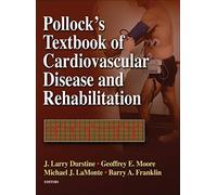 [(Pollock's Textbook of Cardiovascular Disease)] [Author: J.Larry Durstine] published on (July, 2008)