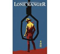 Polls, Esteve - The Lone Ranger Volume 7: Back East (LONE RANGER TP)