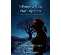 Pollsmor and the Five Kingdoms