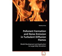 Pollutant Formation and Noise Emission in Turbulent Diffusion Flames: Model Development and Application to Large-Eddy Simulation