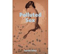 Polluted Sex