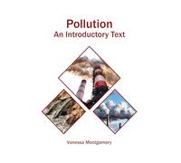Pollution: An Introductory Text