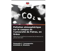 Pollution atmosphérique sur le campus de l'université de Patras, en Grèce: Détails de la surveillance et analyse des données pour la période 2012-2013
