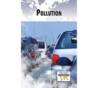 Pollution (Current Controversies)