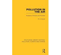 Pollution in the Air: Problems, Policies and Priorities (Routledge Library Editions: Pollution, Climate and Change)