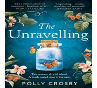 Polly Crosby The Unravelling Paperback Book Polly Crosby Multicolor