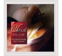 Polly Edmonds Baldridge - Christ Is All to Me