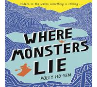 Polly Ho-Yen Where Monsters Lie Paperback Book Polly Ho-Yen Multicolor