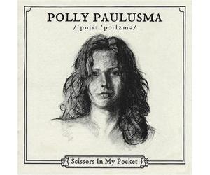 Polly Paulusma Scissors in My Pocket (Vinyl) (US IMPORT)