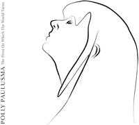 Polly Paulusma - The Pivot On Which The World Turns [VINYL]