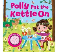 Polly Put the Kettle On (Song Sounds)