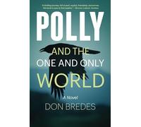 Polly & the One & Only World
