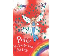 [(Polly the Party Fun Fairy)] [By (author) Daisy Meadows ] published on (April, 2005)