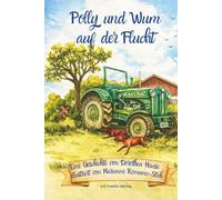 Polly und Wum auf der Flucht