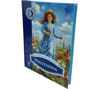 Pollyanna - Eleanor H. Porter, Editie in limba romana