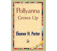 Pollyanna Grows Up