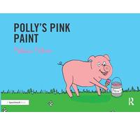 Polly's Pink Paint: Targeting the p Sound (Speech Bubbles 1)