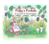 Polly's Pockets, A Lesson in Generosity (Jolley Tales)