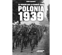 Polonia, 1939. El verano que lo cambió todo. (World Wars Collection)