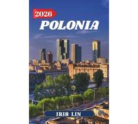 POLONIA GUIDA DI VIAGGIO 2026
