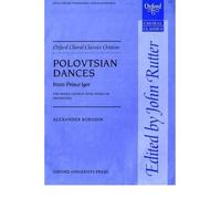 [(Polovtsian Dances from Prince Igor: Vocal Score)] [Author: John Rutter] published on (January, 2008)