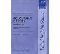 Polovtsian Dances from Prince Igor: Vocal score (Oxford Choral Classics Octavos)