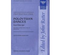 Polovtsian Dances from Prince Igor – Vocal score – Oxford Choral Classics – Oxford University Press