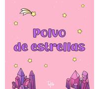 Polvo de Estrellas: Libro para colorear de cristales, cielos estrellados, casas encantadas y criaturas mágicas, ideal para jóvenes y adultos que ... y fantasía (Coloring books “Tofita Studio”)