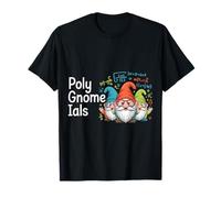 Poly Gnome Ials Math Pun Algebra Student ----- T-Shirt
