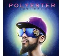 Polyester - Peace, Love Unity Respect