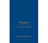 Polygamy: A Cross-Cultural Analysis
