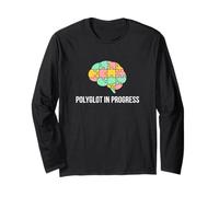 Polyglot in Progress Vocabulary Fluency Language Learner Long Sleeve T-Shirt
