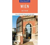 POLYGLOTT on tour Reisefuhrer Wien: Individuell, Weiss.