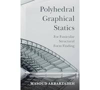 Polyhedral Graphical Statics: For Funicular Structural Form Finding