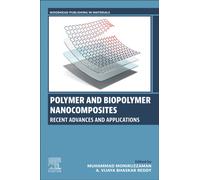 Polymer and Biopolymer Nanocomposites : Recent Advances and Applications