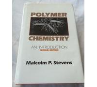 Polymer Chemistry: An Introduction