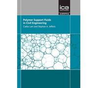 Polymer Support Fluids in Civil Engineering